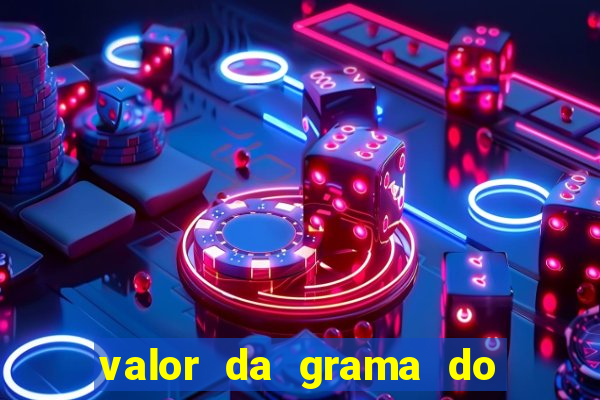 valor da grama do ouro em porto alegre